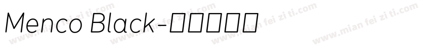 Menco Black字体转换
